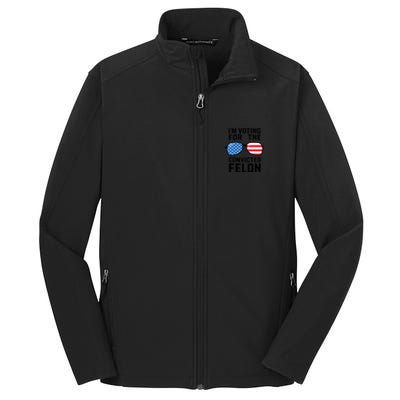 IM Voting For The Convicted Felon Core Soft Shell Jacket