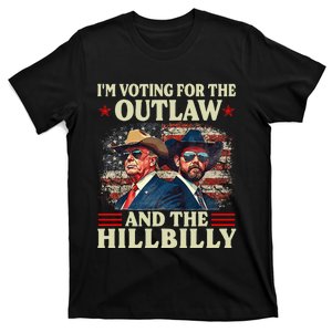 IM Voting For The Outlaw And The Hillbilly Trump Vance 2024 T-Shirt