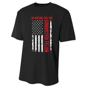 Im Voting For The Convicted Felon 2024 Usa Flag Performance Sprint T-Shirt