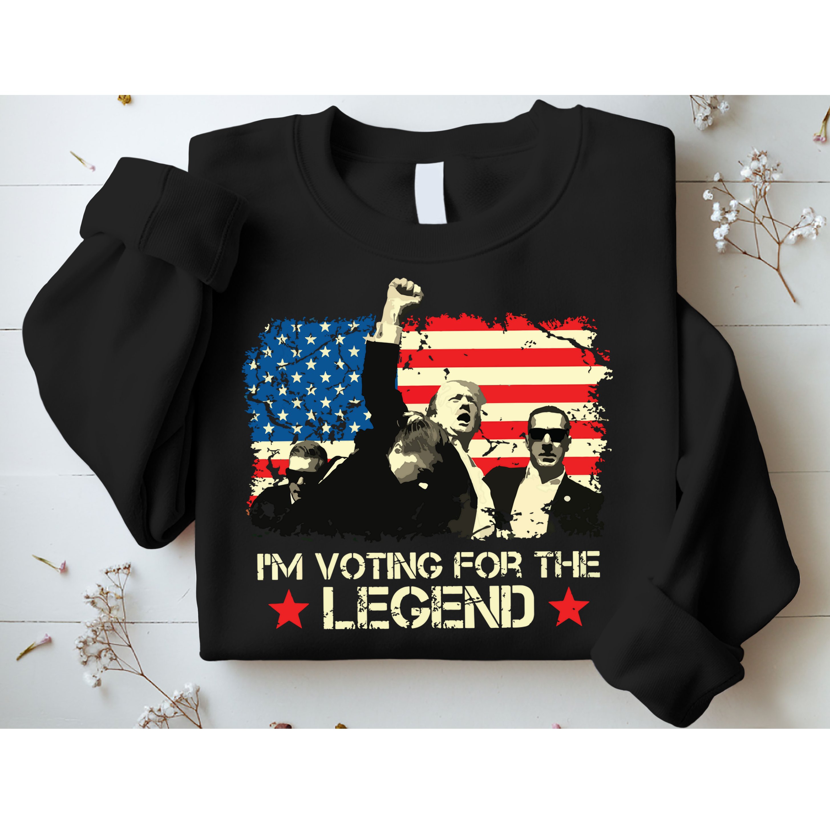 Im Voting For The Legend Trump American Flag Pennsylvania Sweatshirt