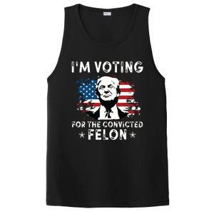 Im Voting For The Convicted Felon Funny Donald Trump 2024 PosiCharge Competitor Tank