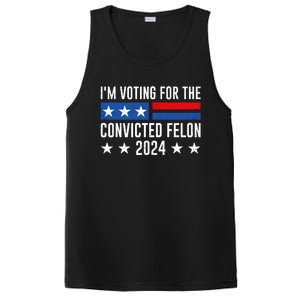 Im Voting For The Convicted Felon Trump Convicted Felon 2024 PosiCharge Competitor Tank