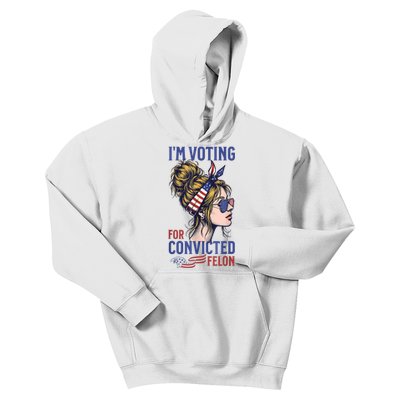 IM Voting For The Convicted Felon Funny Pro Trump 2024 Kids Hoodie