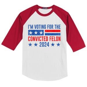 Im Voting For The Convicted Felon Trump Convicted Felon 2024 Kids Colorblock Raglan Jersey