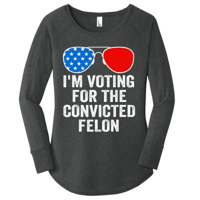 Im Voting For The Convicted Felon Funny Pro 2024 Women's Perfect Tri Tunic Long Sleeve Shirt