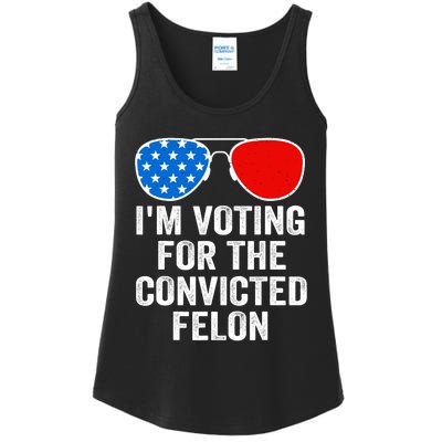 Im Voting For The Convicted Felon Funny Pro 2024 Ladies Essential Tank