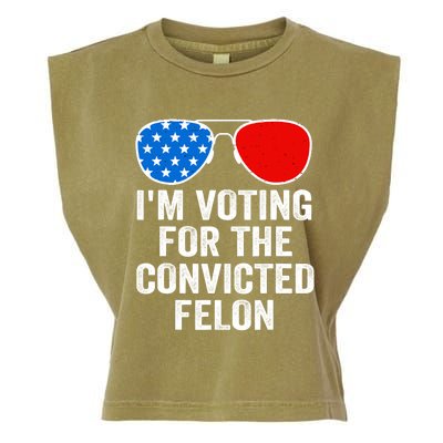 Im Voting For The Convicted Felon Funny Pro 2024 Garment-Dyed Women's Muscle Tee