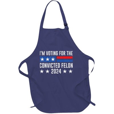 IM Voting Felon 2024 Voting For FeloniM Voting Felon Full-Length Apron With Pockets
