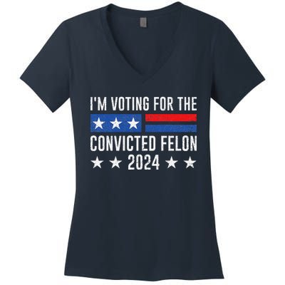 IM Voting Felon 2024 Voting For FeloniM Voting Felon Women's V-Neck T-Shirt