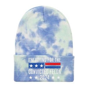 IM Voting Felon 2024 Voting For FeloniM Voting Felon Tie Dye 12in Knit Beanie