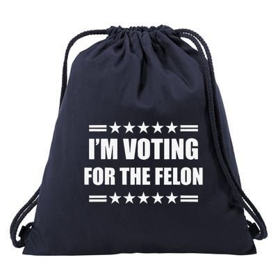 IM Voting For A Felon Drawstring Bag