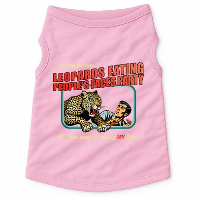 I Voted For The Leopards Eating PeopleS Faces Party Doggie Tank