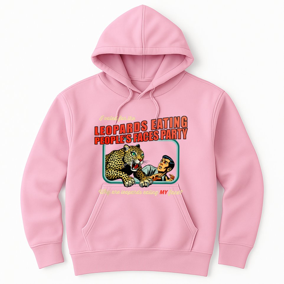 I Voted For The Leopards Eating PeopleS Faces Party Hoodie