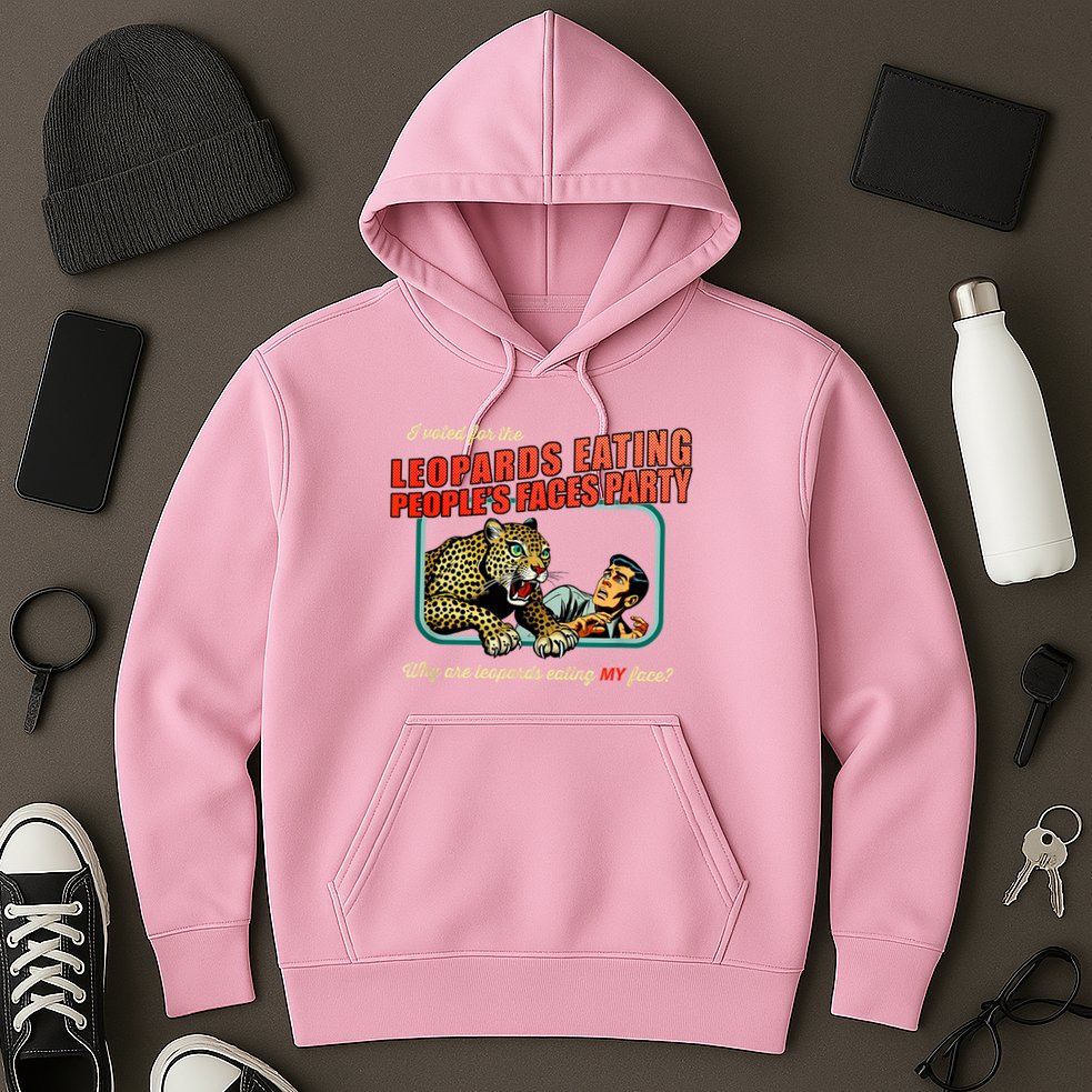 I Voted For The Leopards Eating PeopleS Faces Party Hoodie