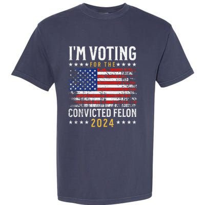 IM Voting Felon 2024 Voting For Felon S IM Voting Felon Garment-Dyed Heavyweight T-Shirt