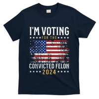 IM Voting Felon 2024 Voting For Felon S IM Voting Felon T-Shirt