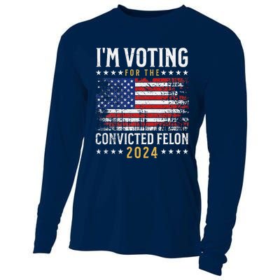 IM Voting Felon 2024 Voting For Felon S IM Voting Felon Cooling Performance Long Sleeve Crew