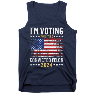 IM Voting Felon 2024 Voting For Felon S IM Voting Felon Tank Top