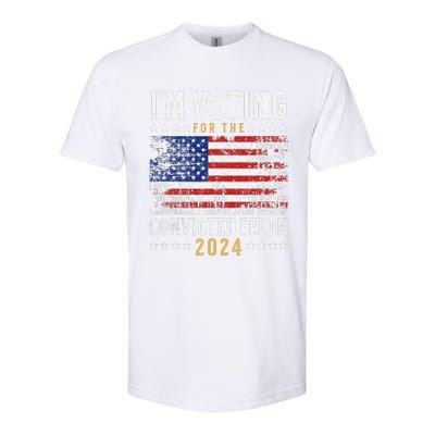 IM Voting Felon 2024 Voting For Felon S IM Voting Felon Softstyle CVC T-Shirt