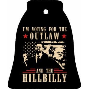 Im Voting For The Outlaw And The Hillbilly Trump Vance 2024 Usa Election Ceramic Bell Ornament