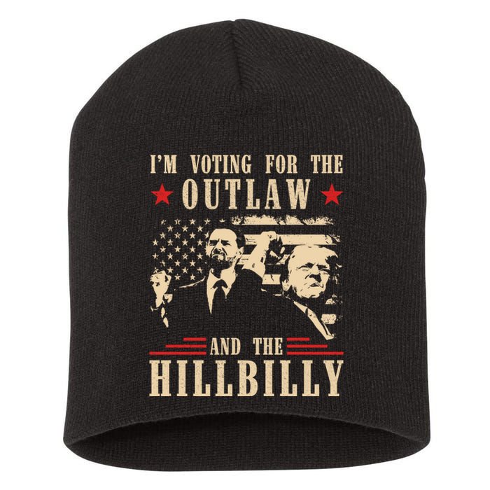 Im Voting For The Outlaw And The Hillbilly Trump Vance 2024 Usa Election Short Acrylic Beanie