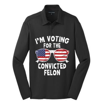 IM Voting For The Convicted Felon Funny Pro Trump 2024 Silk Touch Performance Long Sleeve Polo