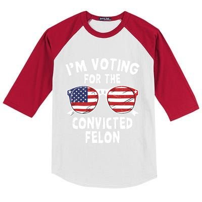 IM Voting For The Convicted Felon Funny Pro Trump 2024 Kids Colorblock Raglan Jersey