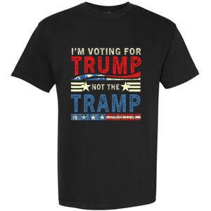 IM Voting For Trump Not The Tramp Trump Vance 2024 Garment-Dyed Heavyweight T-Shirt