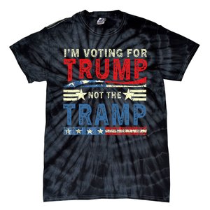 IM Voting For Trump Not The Tramp Trump Vance 2024 Tie-Dye T-Shirt