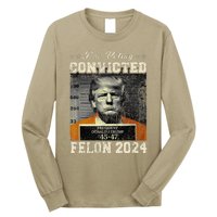 IM Voting For The Convicted Fellon 2024 Us Flag Protrump Long Sleeve Shirt