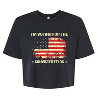 Im Voting For The Convicted Felon Funny Trump 2024 Bella+Canvas Jersey Crop Tee