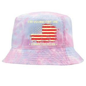 Im Voting For The Convicted Felon Funny Trump 2024 Tie-Dyed Bucket Hat