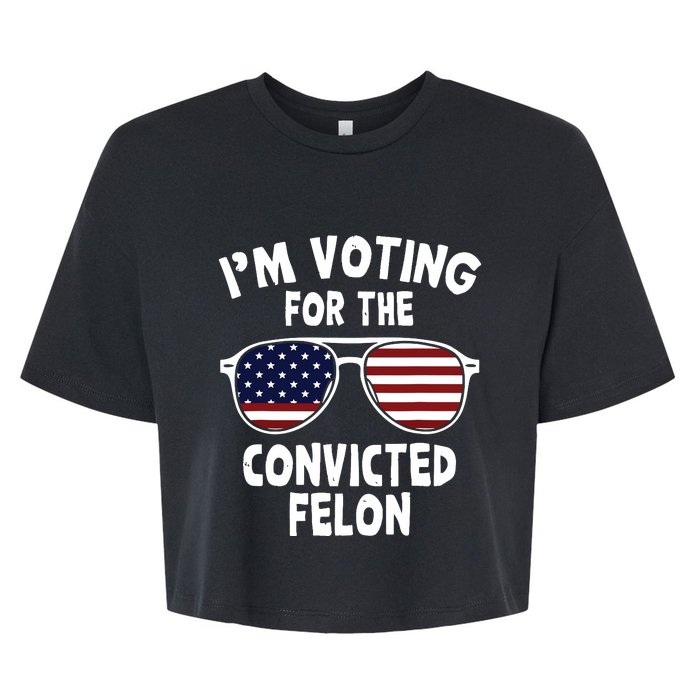 Im Voting For The Convicted Felon Bella+Canvas Jersey Crop Tee