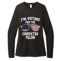 Im Voting For The Convicted Felon Womens CVC Long Sleeve Shirt