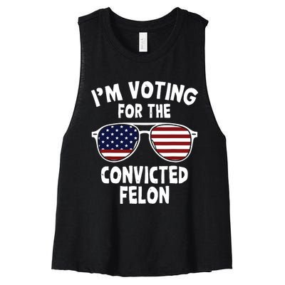 Im Voting For The Convicted Felon Women's Racerback Cropped Tank