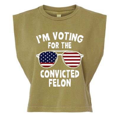 Im Voting For The Convicted Felon Garment-Dyed Women's Muscle Tee