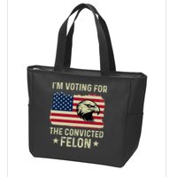 Im Voting For The Convicted Felon Usa Eagle Zip Tote Bag