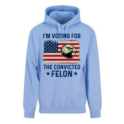 Im Voting For The Convicted Felon Usa Eagle Unisex Surf Hoodie