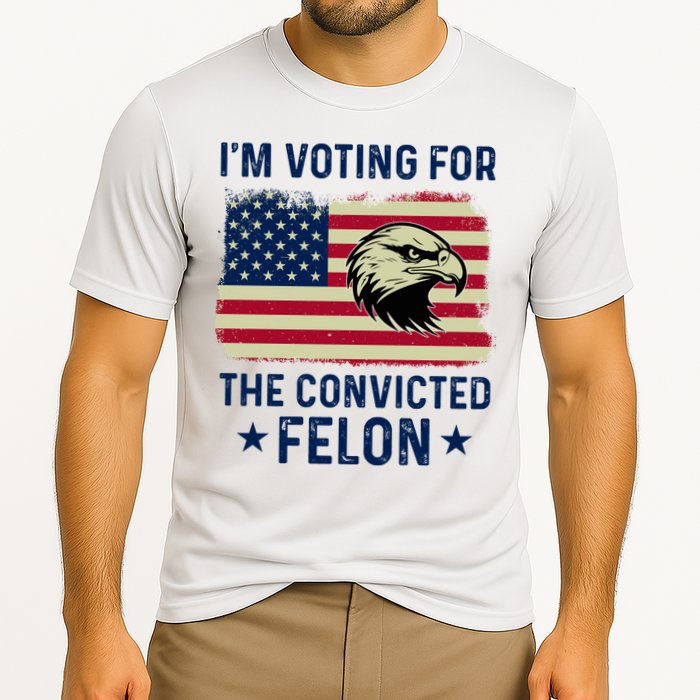 Im Voting For The Convicted Felon Usa Eagle Performance Shirt