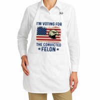 Im Voting For The Convicted Felon Usa Eagle Apron