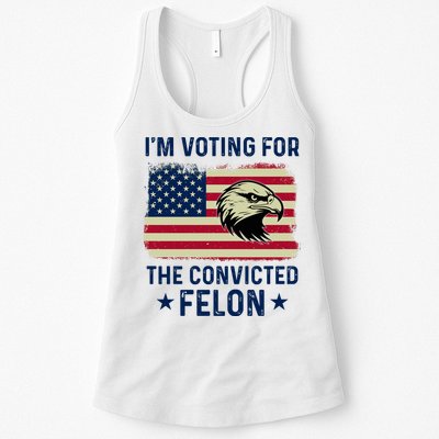 Im Voting For The Convicted Felon Usa Eagle Womens Tank Top