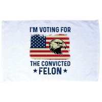 Im Voting For The Convicted Felon Usa Eagle Microfiber Hand Towel