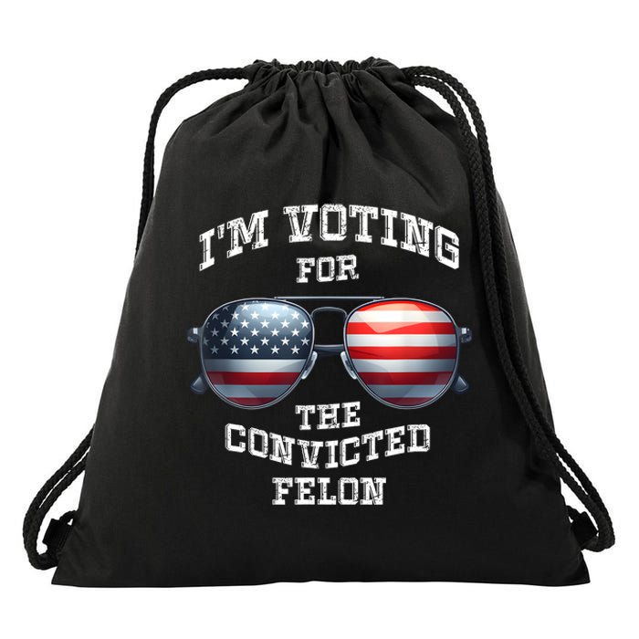 IM Voting For The Convicted Funny Fellon 2024 Election Drawstring Bag