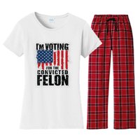 Im Voting For The Convicted Felon Funny Pro Trump 2024 Women's Flannel Pajama Set