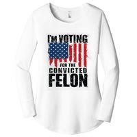 Im Voting For The Convicted Felon Funny Pro Trump 2024 Women's Perfect Tri Tunic Long Sleeve Shirt