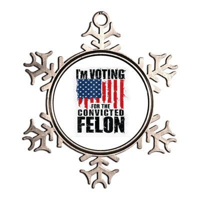 Im Voting For The Convicted Felon Funny Pro Trump 2024 Metallic Star Ornament