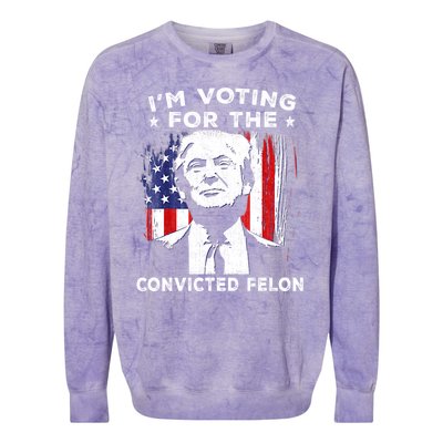 Im Voting For The Convicted Felon Funny Pro Trump 2024 Colorblast Crewneck Sweatshirt