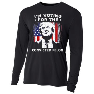 Im Voting For The Convicted Felon Funny Pro Trump 2024 Cooling Performance Long Sleeve Crew