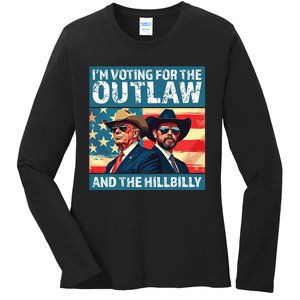 IM Voting For The Outlaw And The Hillbilly Trump Vance 2024 Ladies Long Sleeve Shirt