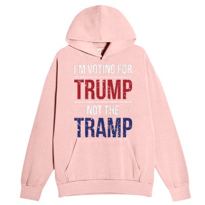 IM Voting For Trump Not The Tramp Urban Pullover Hoodie